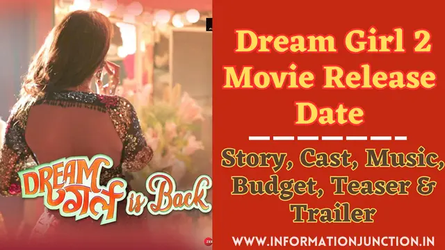 Dream Girl 2 Movie Release Date, Story, Cast, Music, Trailer