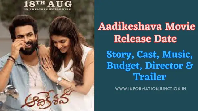 Aadikeshava Movie Release Date, Story, Casting, Trailer 