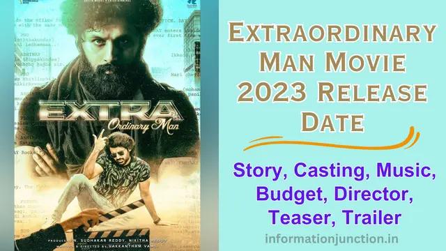 extraordinary man movie 2023 release date