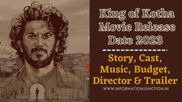king of kotha movie release date story cast budget music trailer