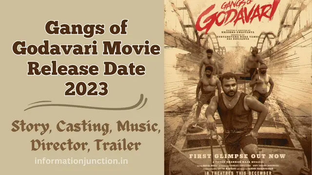 इस आर्टिकल में Vishwak Sen की Gangs of Godavari Movie के बारे में बात करेंगे, और जानेंगे Gangs of Godavari Movie Release Date, Gangs of Godavari की Cast, Story, Director, Music, Trailer आदि के बारे में।