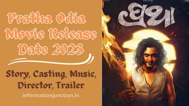 pratha odia movie 2023 relase date story cast trailer