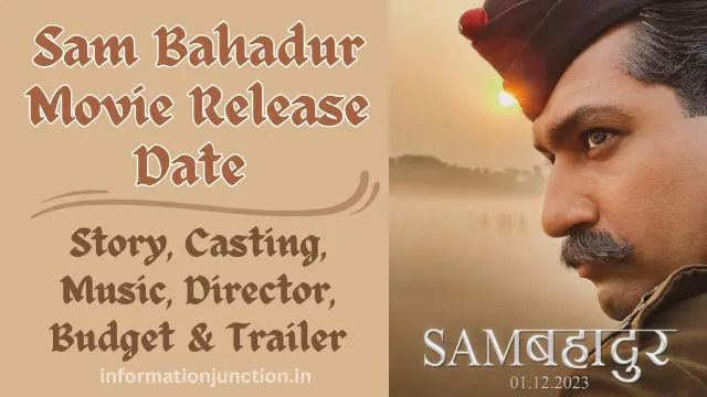 sam bahadur release date cast story