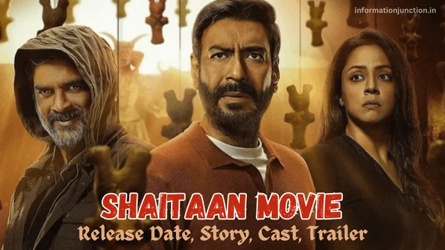 Shaitaan Movie 2024 - Release Date, Story, Cast, Trailer
